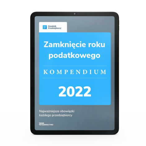 E-book Zamknięcie roku podatkowego - kompendium 2022 E-księgarnia booktown.pl
